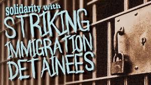 Striking_Immigration_Detainees